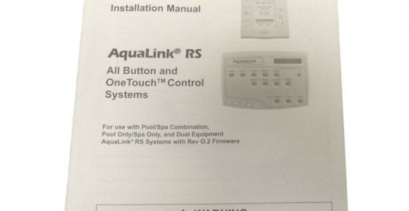 Jandy Aqualink Rs Owner S Manual Jandy Installation Owner 39 S Manual Aqualink Rs Onetouch All