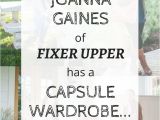 Joanna Gaines Capsule Wardrobe Joanna Gaines Of Fixer Upper Has A Capsule Wardrobe