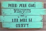 Kitchen Wood Sign Sayings the 25 Best Funny Kitchen Quotes Ideas On Pinterest