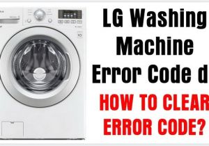 Lg Washing Machine Le Error Testing Wireing Harness Lg Washer 33 Wiring Diagram