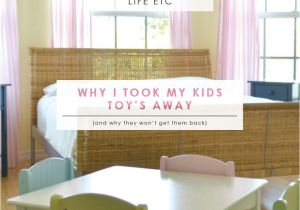 Living Well Spending Less Holiday Planner why I took My Kids toys Away One Mom S Story Living Well