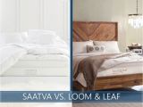 Loom and Leaf Vs Saatva Saatva Vs Loom and Leaf Mattress 2018 which One is