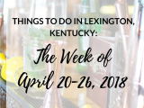 Overhead Door Company Of Lexington Trade Street Lexington Ky Things to Do In Lexington Kentucky the Week Of April 20 26 2018