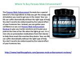 Paravex Male Enhancement formula where to Buy Paravex Male Enhancement