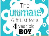 Perfect Birthday Present for 13 Year Old Boy the Ultimate List Of Gift Ideas for A 4 Year Old Boy Perfect for