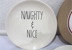 Rae Dunn Dinner Plates Retail Price Magenta by Rae Dunn Christmas Naughty Nice 6 Quot Canape