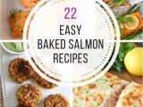 Recetas De Salmon Faciles 22 Best Ever Easy Baked Salmon Recipes You Need to Try Mariscos