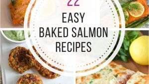 Recetas De Salmon Faciles 22 Best Ever Easy Baked Salmon Recipes You Need to Try Mariscos
