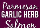 Recetas De Salmon Faciles Y Rapidas Parmesan Garlic Herb Salmon Recipe Receta De Cena Familiar Rapida