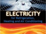 Russell S Heating and Air Electricity for Refrigeration Heating and Air Conditioning