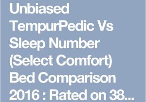 Sleep Number Bed Vs Tempurpedic Consumer Reports 8 Best Sleep Number Bed Images On Pinterest Number