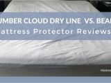 Slumber Cloud Dryline Mattress Protector Review Mattress Protector Reviews Slumber Cloud Dry Line Vs