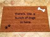 There S Like A Bunch Of Dogs In Here Doormat there 39 S Like A Bunch Of Dogs In Here Custom Door Mat Dog