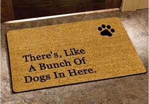 There S Like A Bunch Of Dogs In Here Doormat there 39 S Like A Bunch Of Dogs In Here Funny Design