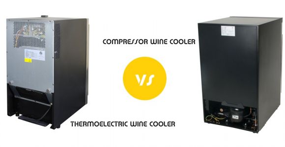 Thermoelectric Vs Compressor Wine Cooler thermoelectric Vs Compressor Wine Cooler