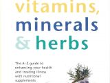 Ultra Trim 350 forskolin Walmart the Healing Power Of Vitamins Minerals Herbs Antioxidant