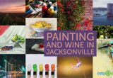 Wine and Paint Jacksonville Fl Painting and Wine In Jacksonville Intogo Free App