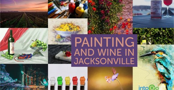 Wine and Paint Jacksonville Fl Painting and Wine In Jacksonville Intogo Free App