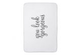 You Look Gorgeous Bath Mat 39 You Look Gorgeous 39 Large Bath Mat Bath Mats Zazzle